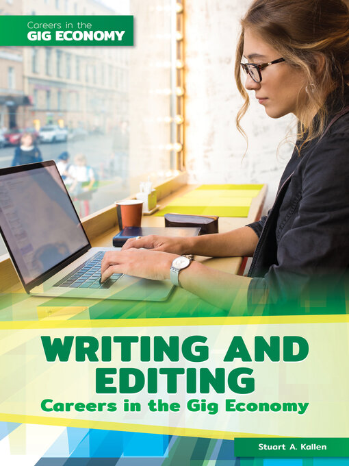 Title details for Writing and Editing Careers in the Gig Economy by Stuart A. Kallen - Available